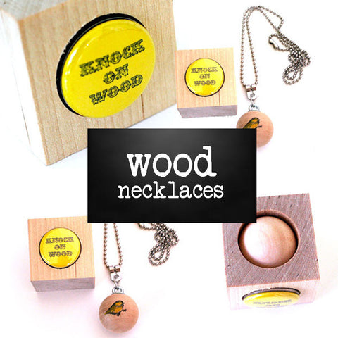 Knock on Wood Jewelry